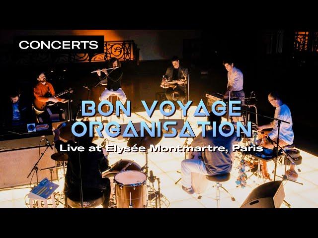 Bon Voyage Organisation - Live at Elysée Montmartre, Paris (2021) | Qwest TV