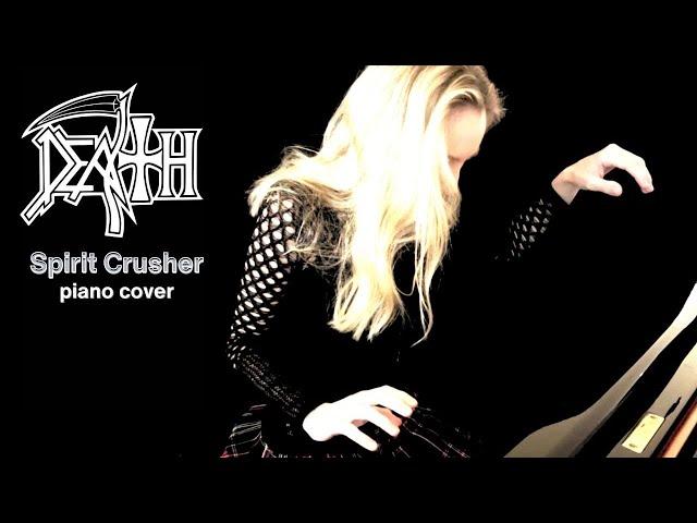 'Spirit Crusher' by Death (piano cover)