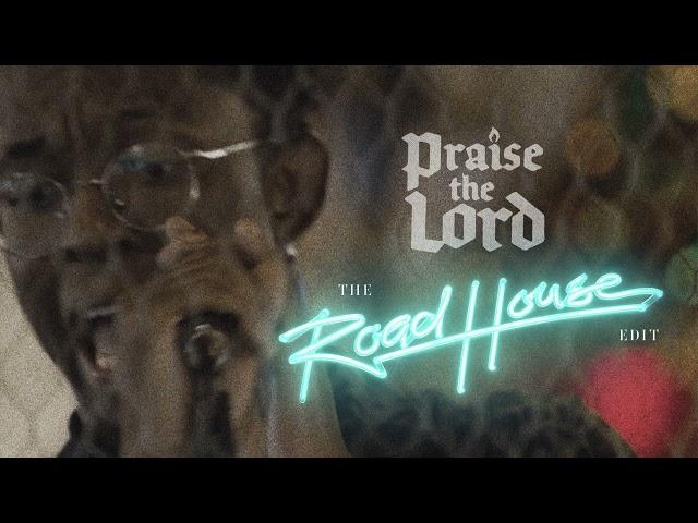 BRELAND - Praise the Lord (The Road House Edit) [Official Audio]