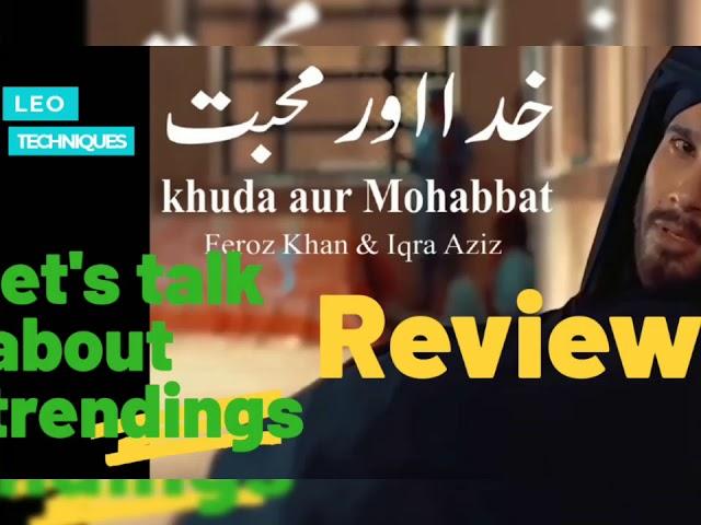 Khuda or mohabbat 3 Review