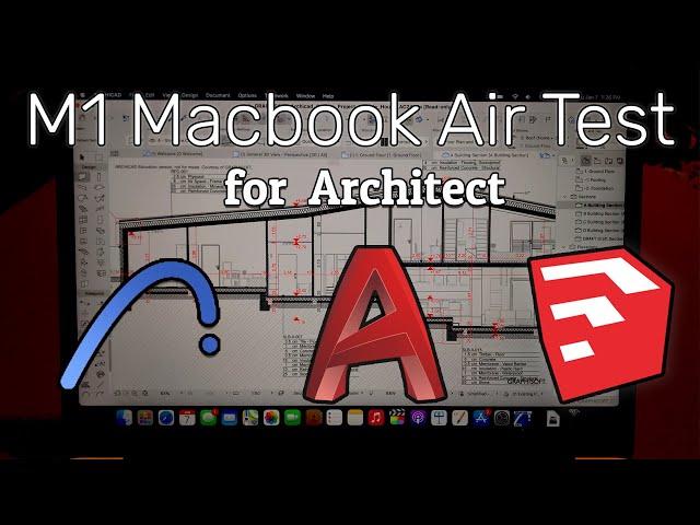 M1 Macbook Air for Architect | ArchiCAD, AutoCAD, SketchUp