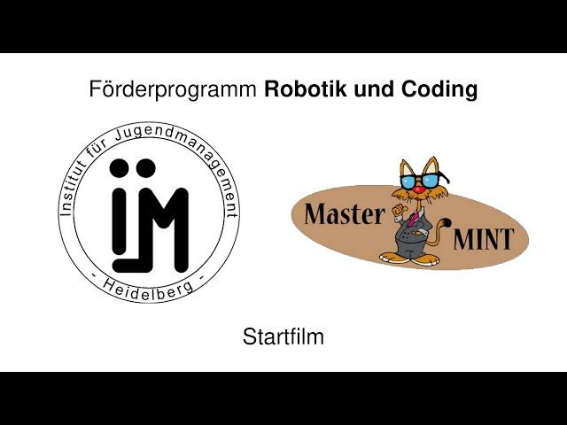 Förderprogramm Robotik und Coding - Startfilm