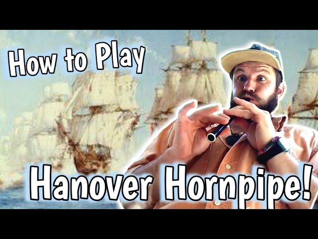 The Hanover Hornpipe - Tin Whistle Cover + Tabs/Notes Tutorial