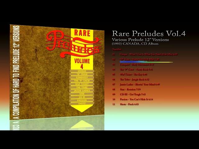 Rare Preludes Vol.4 (1993) Various Prelude 12" Versions [CD Album]