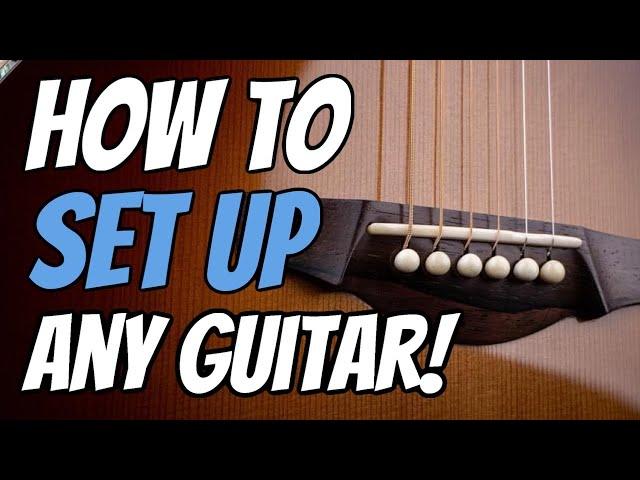 How to adjust the action on your guitar.