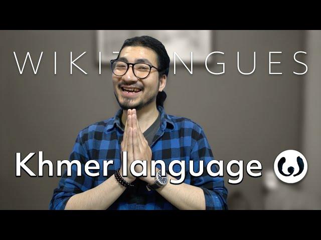 Listen to the Khmer language of Cambodia | Chantara speaking Khmer | Wikitongues