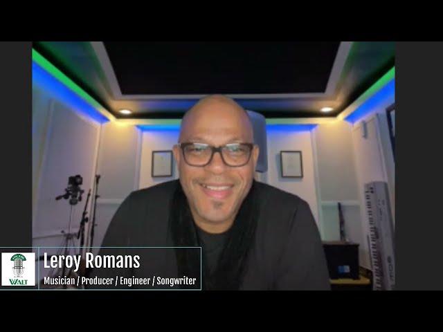 Leroy Romans, Musician / Producer / Engineer / Songwriter / Arranger