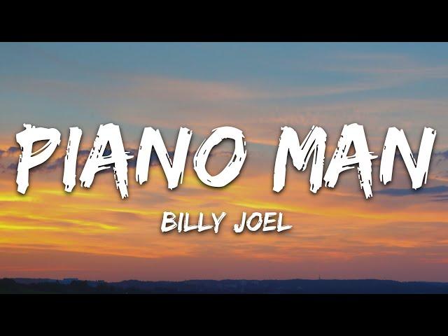 Billy Joel - Piano Man (Lyrics)