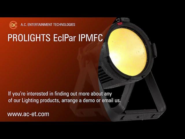 Introducing the @PROLIGHTS EclPar IPMFC LED PAR