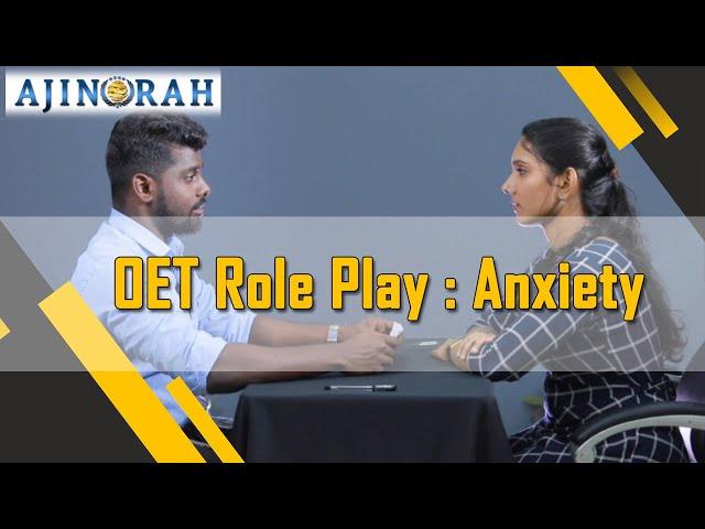 OET ROLEPLAY: ANXIETY | OET Speaking Sample for Nurses