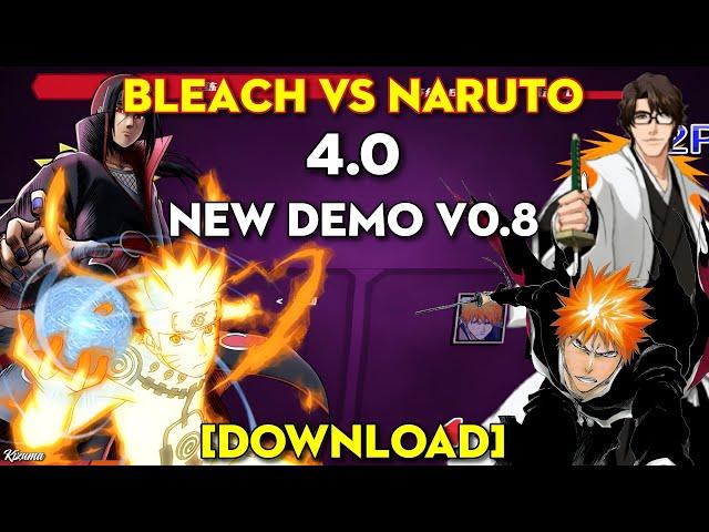 Bleach VS Naruto 4.0 NEW DEMO V0.8 (Android) [DOWNLOAD]