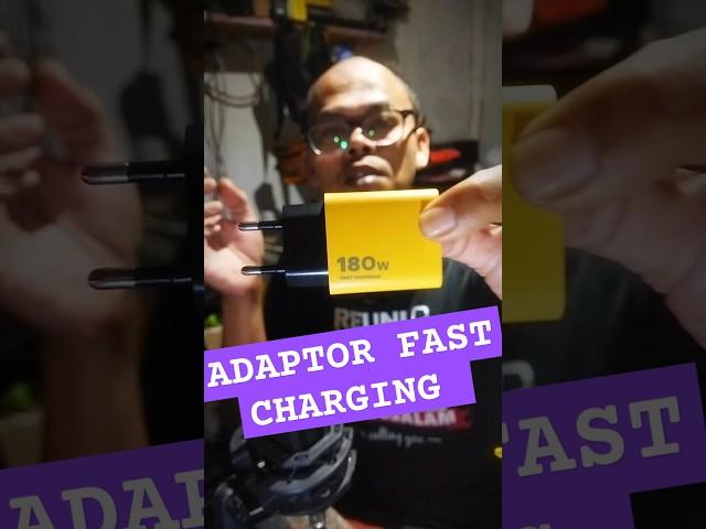 Adaptor fast charging #adatorangbatak #fastcharging #180watt