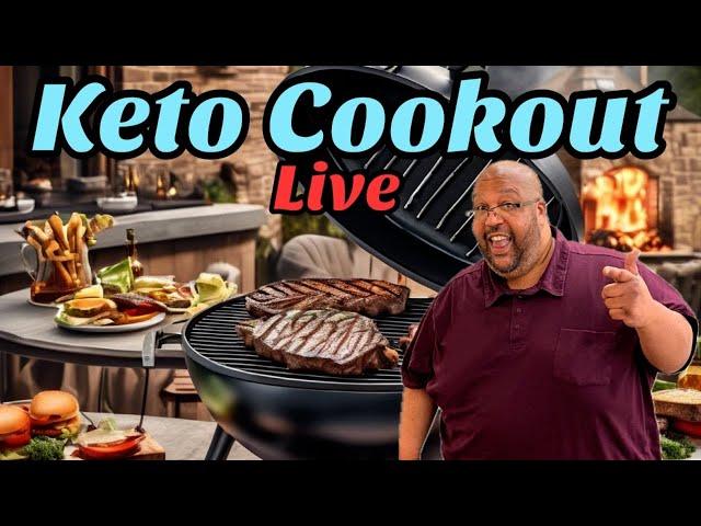 Keto Cookout Live!