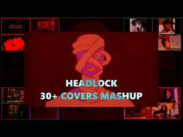 Headlock +30 COVERS ULTRA MASHUP｜ Mouthwashing