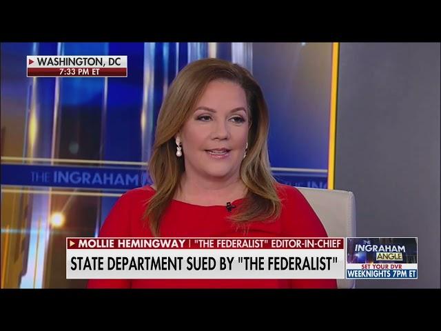 The Federalist's Mollie Hemingway Talks About NCLA's 1st Amendment Lawsuit Against State Department