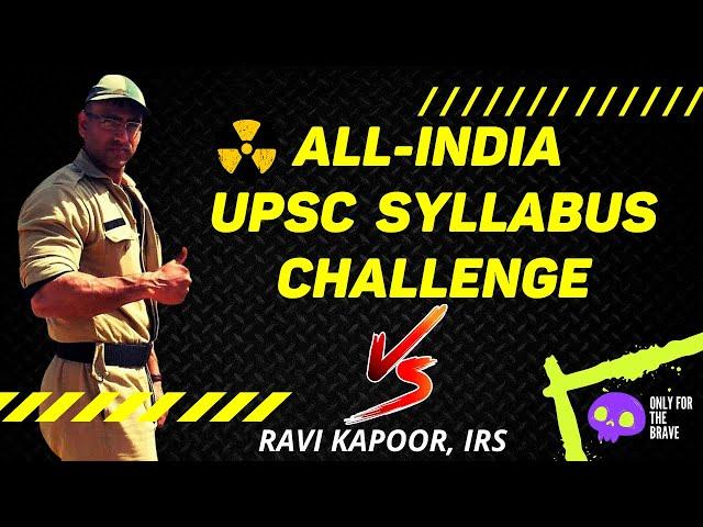 All India UPSC Syllabus Challenge - The Destiny Changer