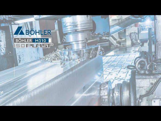 BÖHLER M310 ISOPLAST : Best tool steel for chemically aggressive plastic molding