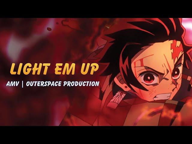 Anime Mix - AMV | Light Em Up 