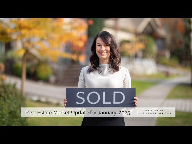Coquitlam REALTOR® Krista Lapp  |  January 2025 Housing Market Update  |  Lapp Real Estate Group