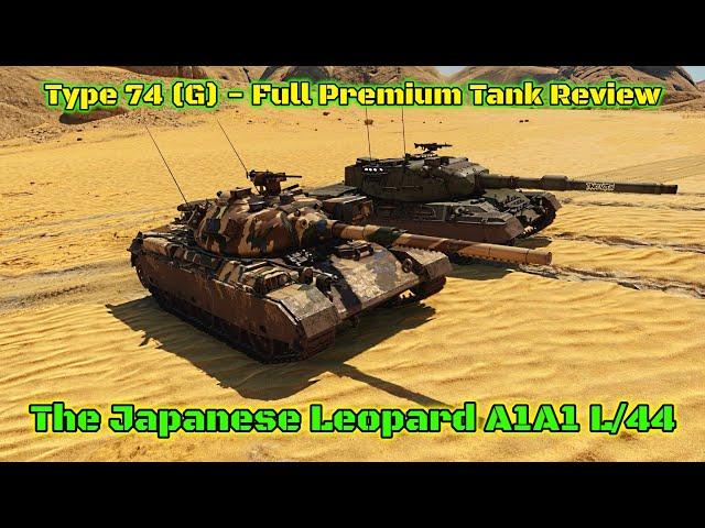 Type 74 (G) Full Premium Tank Review - Should You Buy It? [War Thunder]