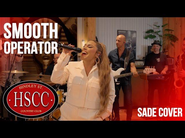 'Smooth Operator' (SADE) Cover by The HSCC