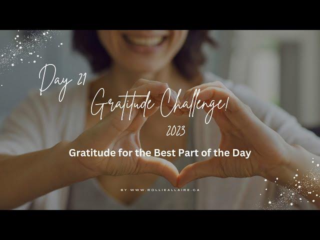 Gratitude for the Best Part of the Day