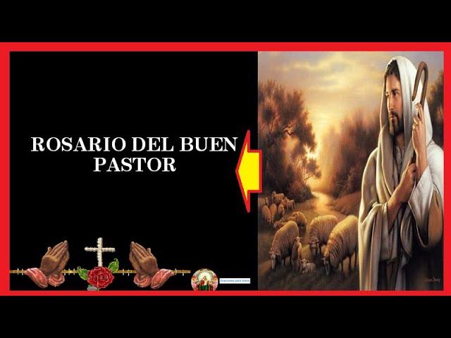 ROSARIO DEL BUEN PASTOR ‍