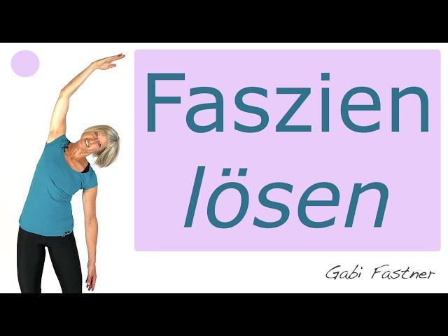  20 min. Faszien lösen | ohne Geräte, im Stehen