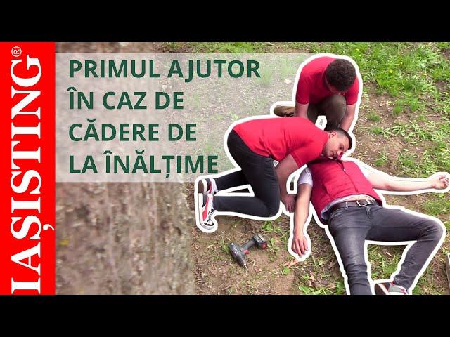 Acordare prim ajutor - cadere de la inaltime