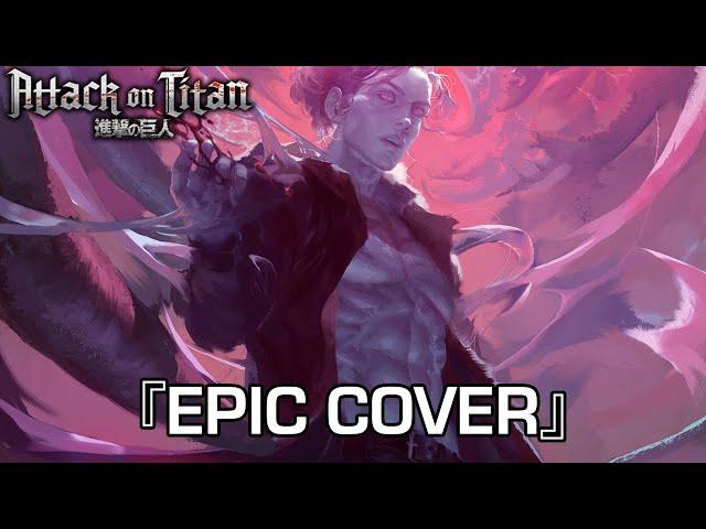 『Ashes on The Fire ＜Pt3v＞』Attack on Titan S4 P3 OST | EPIC COVER