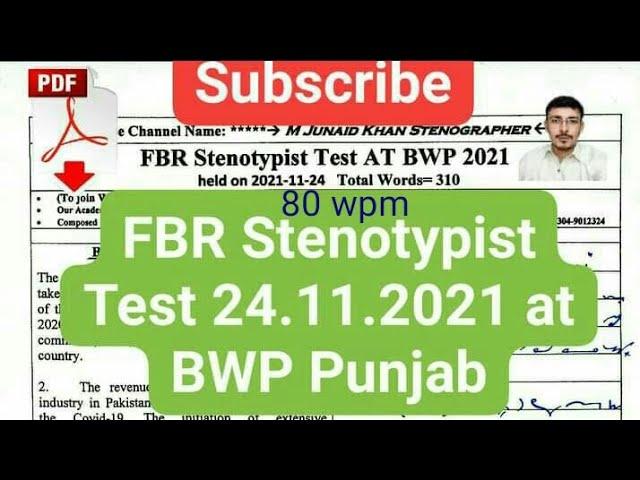 FBR  Stenotypist Shorthand test 24.11.21 | 80 wpm english dictation :: M Junaid Khan Stenographer