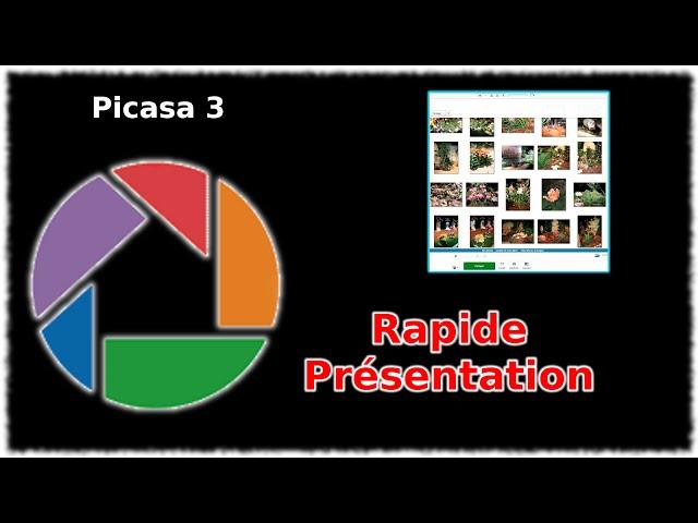 Tuto Picasa 3 - Rapide présentation