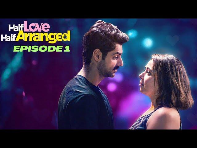 [ Episode 1 ] Half Love Half Arranged | Amazon Mini Tv | Explained | Movie Filmy Keeda