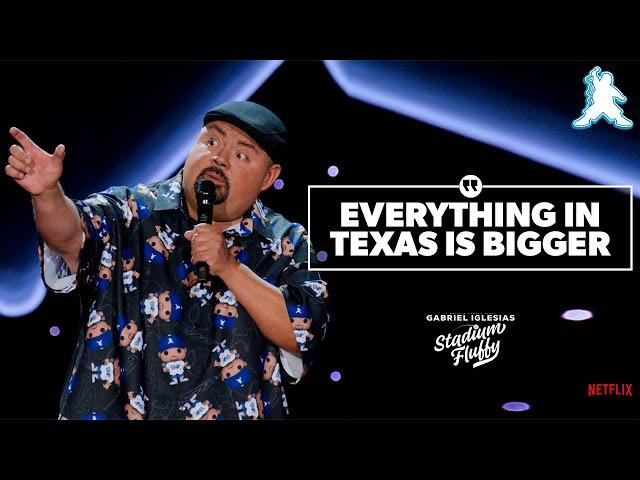 Everything in Texas is Bigger - Gabriel Iglesias: Stadium Fluffy on Netflix