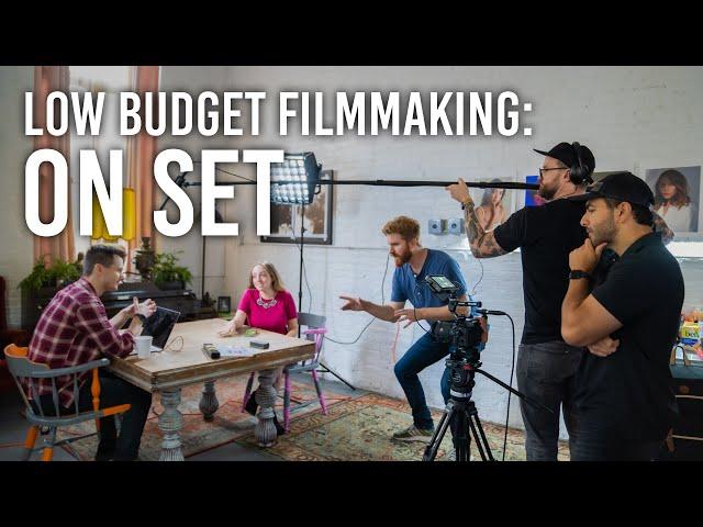 On Set Production: Everything You Need to Know | Low-Budget Filmmaking