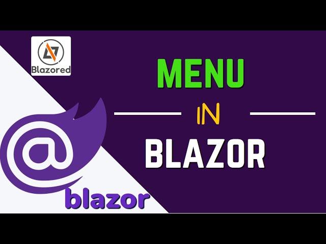 How to use Blazored Menu in Blazor | Blazored Menu