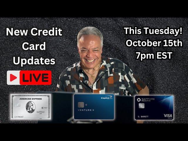 Credit Card Updates and Reviews From Amex, Chase, Capital One