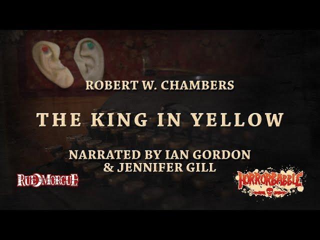 HorrorBabble's The King in Yellow: The Complete Collection