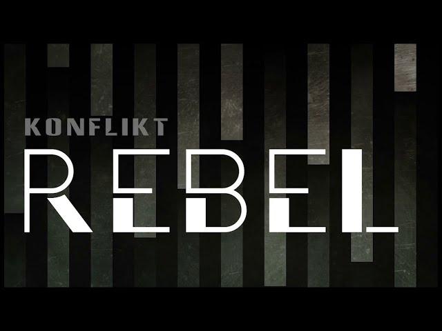 Konflikt - Rebel |Official Video|