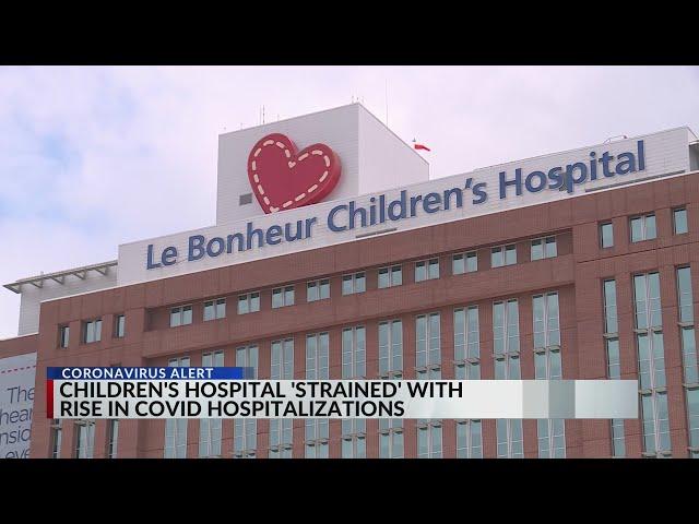 Mayor Harris, county officials say Le Bonheur Children’s Hospital is ‘under strain,’ urge masks and