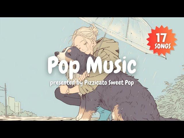 [Pop Music] Boost Your Mood with Cute and Stylish Pop Tunes! - Pizzicato Sweet Pop