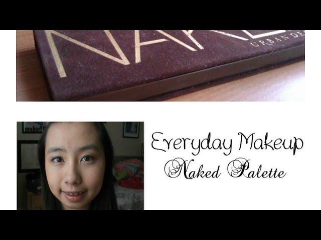 Everyday Neutral Makeup: The Naked Palette (less than 10 min)