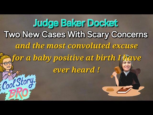 Judge Baker Docket - Two New Disturbing Cases - Adversary to Status Time Warp