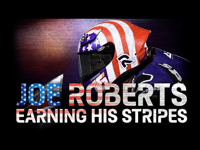 Joe Roberts: Earning His Stripes