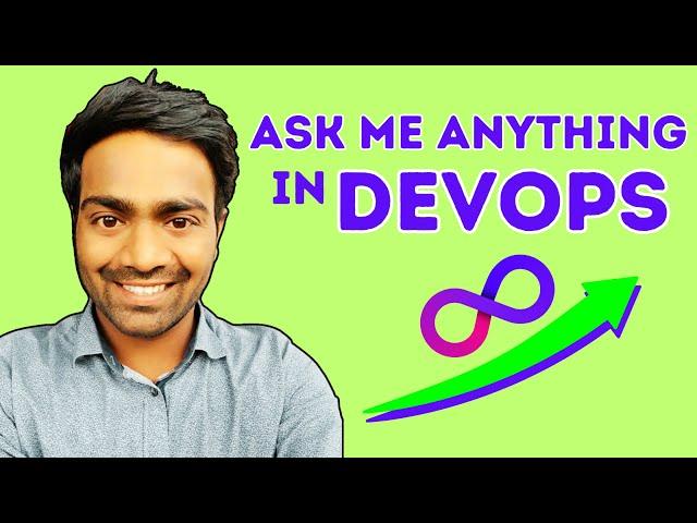 Ask Me Anything in DevOps | Live Interction with Subscribers