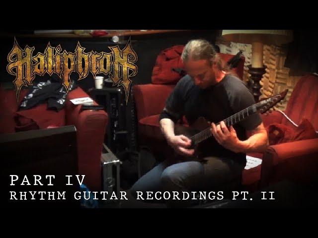 HALIPHRON - Making of Anatomy of Darkness Part IV  Rhythm Guitars Pt  II