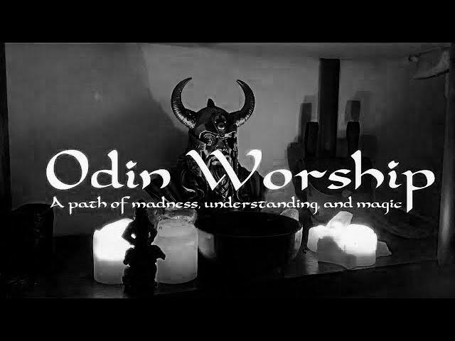 Odin Worship: A Path of Madness, Understanding, and Magic