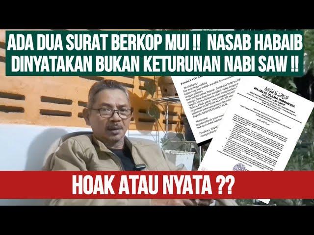 BENARKAH ?? MUI SUDAH PUTUSKAN NASAB BAALWI YAMAN BATAL ??