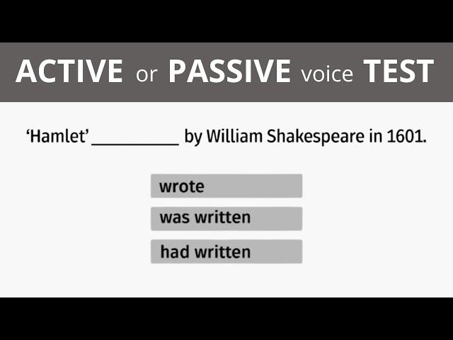 Active and Passive voice Test – English practice – English Grammar Test