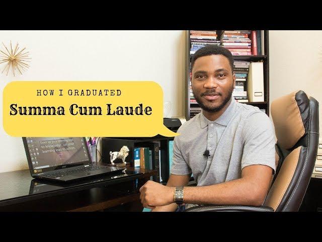 How I graduated from University with Summa Cum Laude